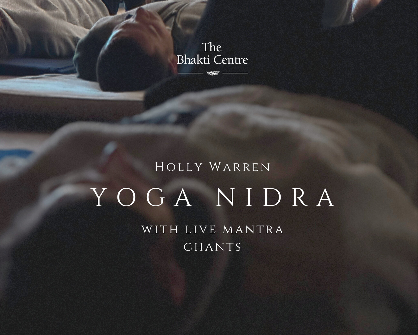 YOGA NIDRA With Holly Warren