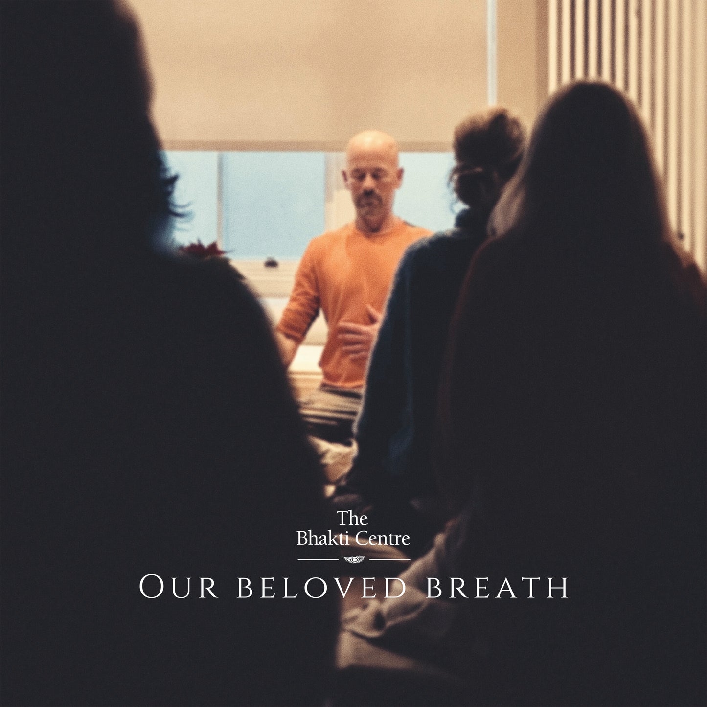 Our Beloved Breath