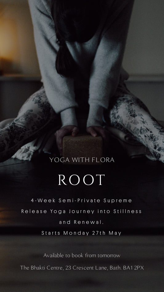 ROOT - A Supreme Release Yoga Journey into Stillness and Renewal